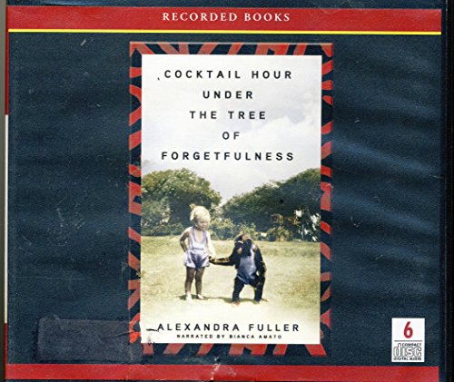 Beispielbild fr Cocktail Hour Under the Tree of Forgetfulness / unabridged zum Verkauf von SecondSale