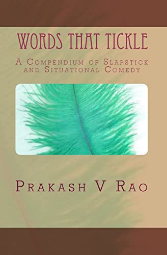Stock image for Words That Tickle: A Compendium of Slapstick and Situational Comedy for sale by Revaluation Books