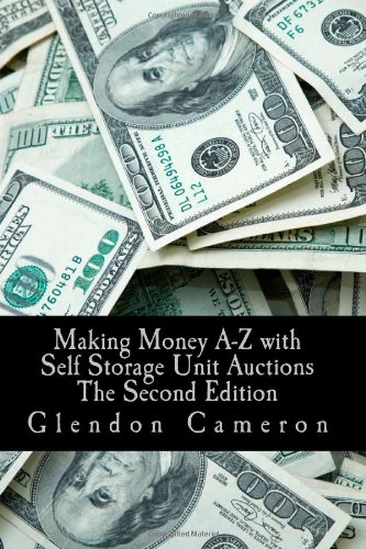 Beispielbild fr Making Money A-Z with Self Storage Unit Auctions zum Verkauf von ThriftBooks-Atlanta