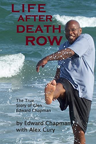 Stock image for Life After Death Row: The true story of Glen Edward Chapman for sale by SecondSale