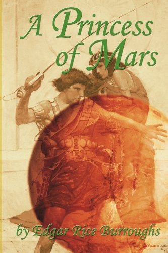Beispielbild fr A Princess of Mars zum Verkauf von Revaluation Books