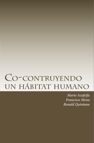 Stock image for Co-contruyendo un hbitat humano: El amor como mutacin del lenguaje (Spanish Edition) for sale by Revaluation Books