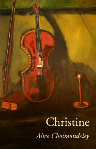 Christine (9781449913465) by Cholmondeley, Alice; Von Arnim, Elizabeth