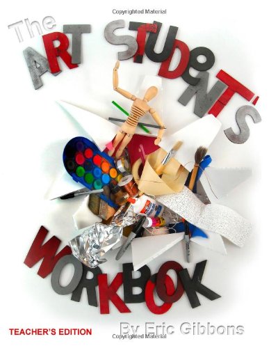 9781449916374: The Art Student's Workbook: A Classroom Companion for Art and Sculpture