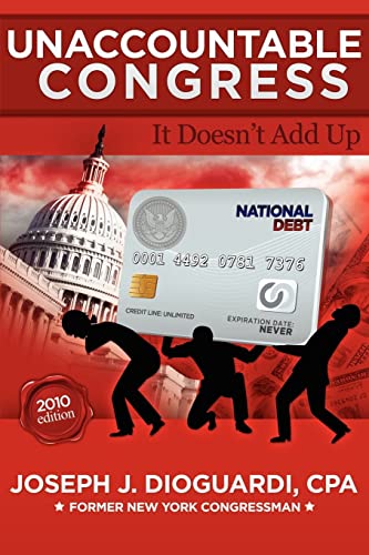 Stock image for Unaccountable Congress: It Doesn't Add Up for sale by Redux Books