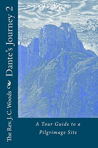 Stock image for Dante's Journey 2: A Tour Guide to a Pilgrimage Site for sale by Save With Sam