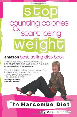 Stock image for Stop Counting Calories & Start Losing Weight for sale by ThriftBooks-Dallas