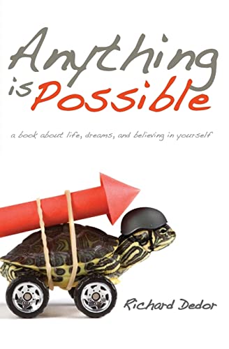 Beispielbild fr Anything is Possible: a book about life, dreams and believing in yourself zum Verkauf von SecondSale