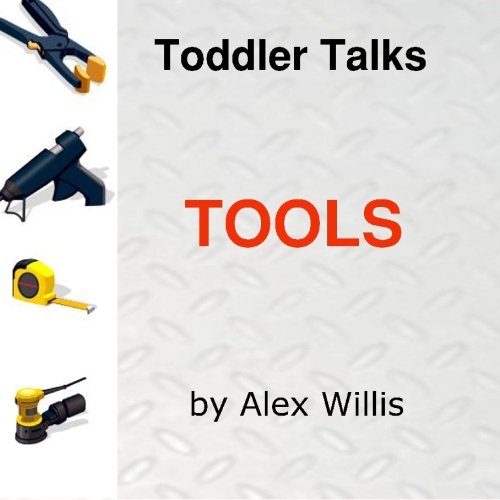 Stock image for Toddler Talks Tools for sale by Revaluation Books