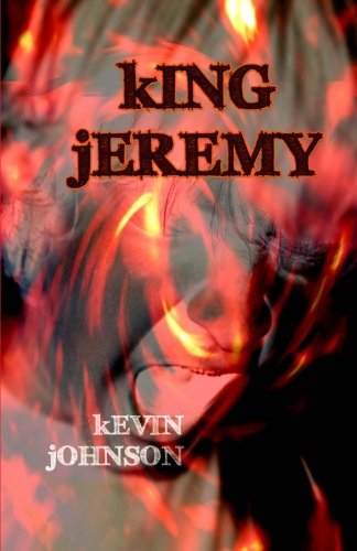 King Jeremy (9781449944698) by Johnson, Kevin