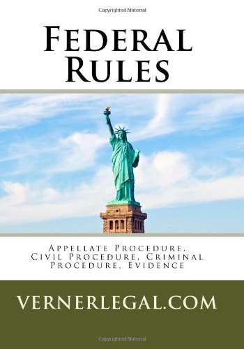 Beispielbild fr Federal Rules: Appellate Procedure, Civil Procedure, Criminal Procedure, Evidence zum Verkauf von Revaluation Books