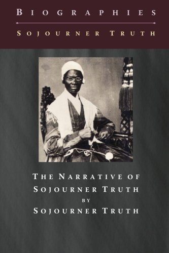 Stock image for The Narrative of Sojourner Truth for sale by Revaluation Books