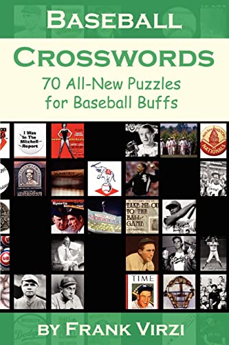 Imagen de archivo de Baseball Crosswords: 70 All-New Puzzles for Baseball Buffs a la venta por ThriftBooks-Dallas