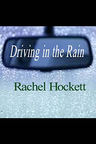 Driving in the Rain (9781449972592) by Hockett, Rachel