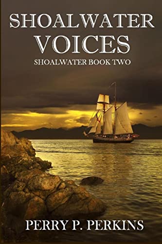 9781449974848: Shoalwater Voices: Shoalwater Book Two: Volume 2