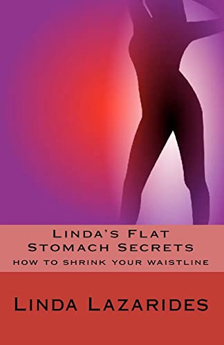 9781449976835: Linda's Flat Stomach Secrets