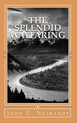 Beispielbild fr The Splendid Wayfaring: The story of the exploits and adventures of Jedediah Smith and his comrades, the Ashley-Henry men, discoverers and exp zum Verkauf von ThriftBooks-Atlanta