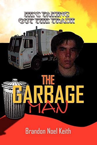 Imagen de archivo de The Garbageman a la venta por Lucky's Textbooks