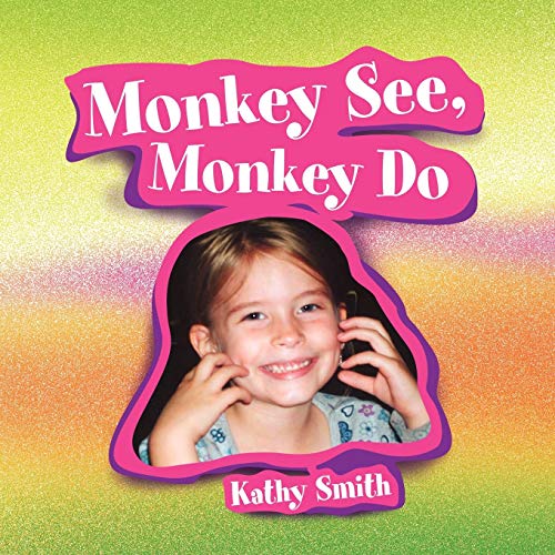 Stock image for Monkey See, Monkey Do for sale by Lucky's Textbooks