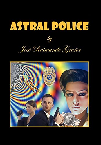 Stock image for Astral Police for sale by Lucky's Textbooks