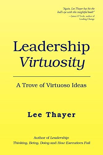 Imagen de archivo de Leadership Virtuosity a la venta por ThriftBooks-Atlanta