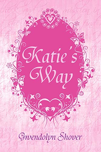 9781450014052: Katie's Way