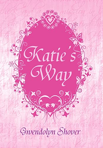 Stock image for Katie's Way for sale by Lucky's Textbooks