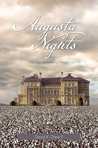 9781450021340: Augusta Nights: The Saga of Armstrong Prentice