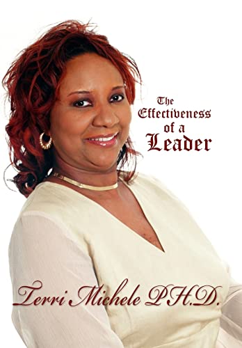 The Effectiveness of a Leader - Terri Michele