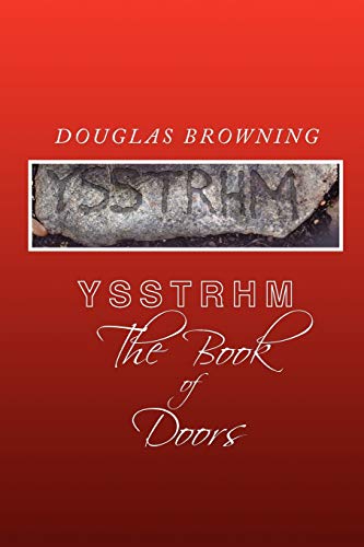 Imagen de archivo de Ysstrhm, the Book of Doors (Yssthrm) a la venta por Lucky's Textbooks