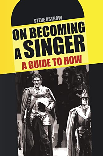 Beispielbild fr On Becoming a Singer - A Guide to How zum Verkauf von Chiron Media