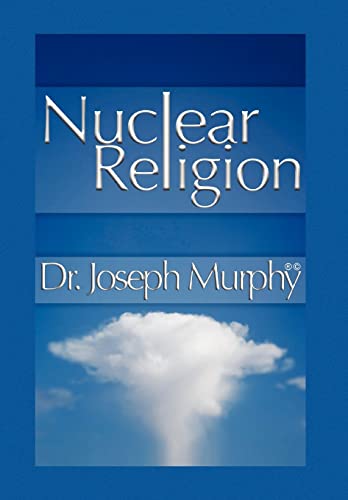 Nuclear Religion (9781450026956) by Murphy PH.D. D.D., Dr Joseph