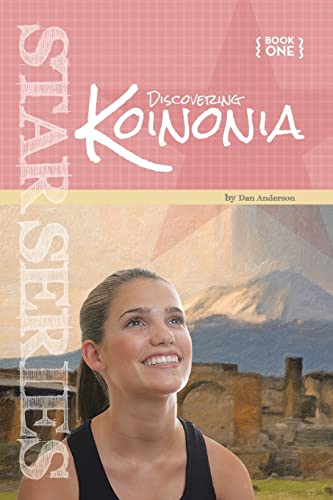 Beispielbild fr Star Book 1: Discovering Koinonia: Book 1: Discovering Koinonia zum Verkauf von Chiron Media