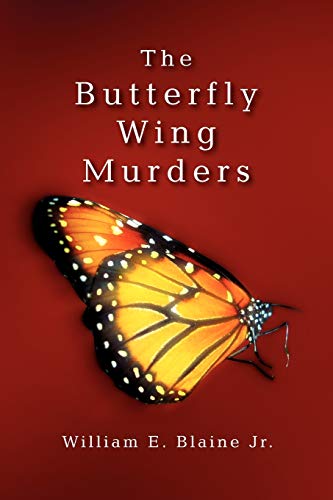 Stock image for The Butterfly Wing Murders for sale by Lucky's Textbooks