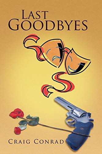 9781450035903: Last Goodbyes