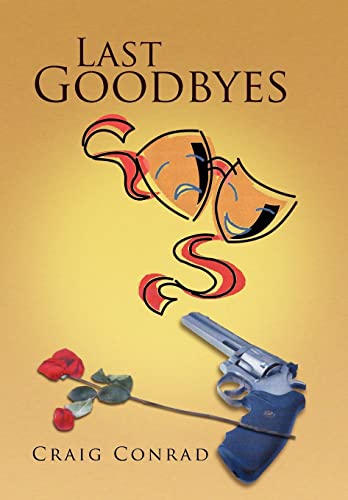 9781450035910: Last Goodbyes