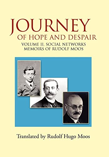 Imagen de archivo de Journey of Hope and Despair: Volume II. Social Networks a la venta por Lucky's Textbooks