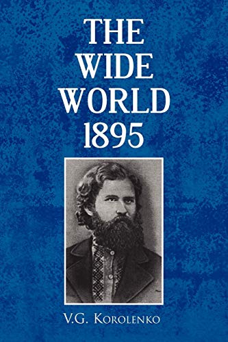 9781450039161: The Wide World: 1895