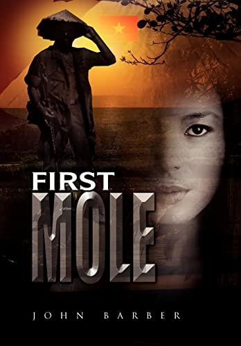 First Mole (9781450042413) by Barber, John