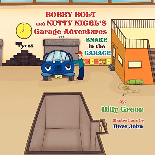 Beispielbild fr Bobby Bolt and Nutty Nigel's Garage Adventures zum Verkauf von Lucky's Textbooks