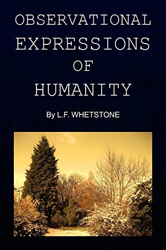 Stock image for Observational Expressions of Humanity for sale by Chiron Media