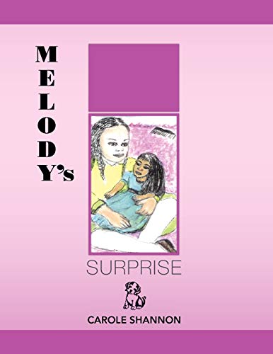 Beispielbild fr Melody's Surprise zum Verkauf von Chiron Media