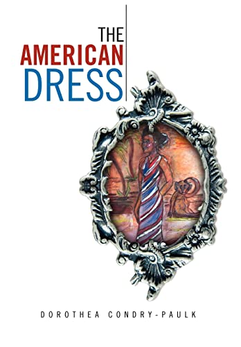 Stock image for The American Dress for sale by Lucky's Textbooks