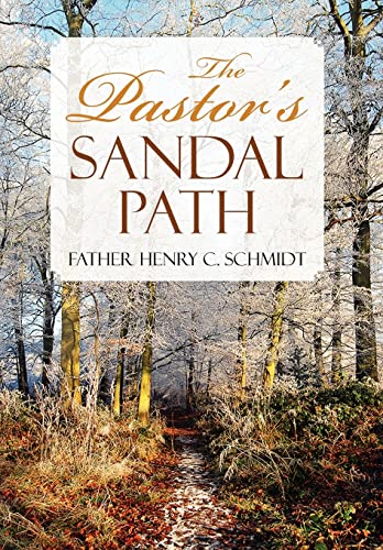9781450062565: The Pastor's Sandal Path