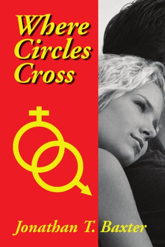 9781450063562: Where Circles Cross