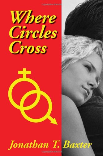 9781450063579: Where Circles Cross