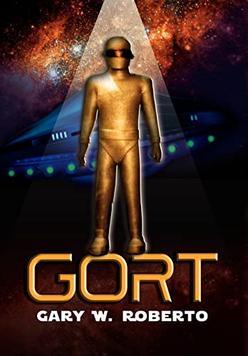 Gort - Roberto, Gary W.