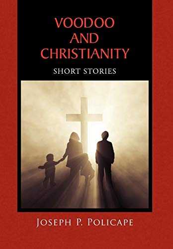 9781450068666: Voodoo and Christianity