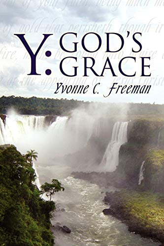 Stock image for Y: God's Grace for sale by Lucky's Textbooks