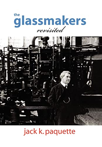 Stock image for The Glassmakers, Revisited for sale by Solr Books